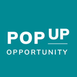 Pop Up Opportunity